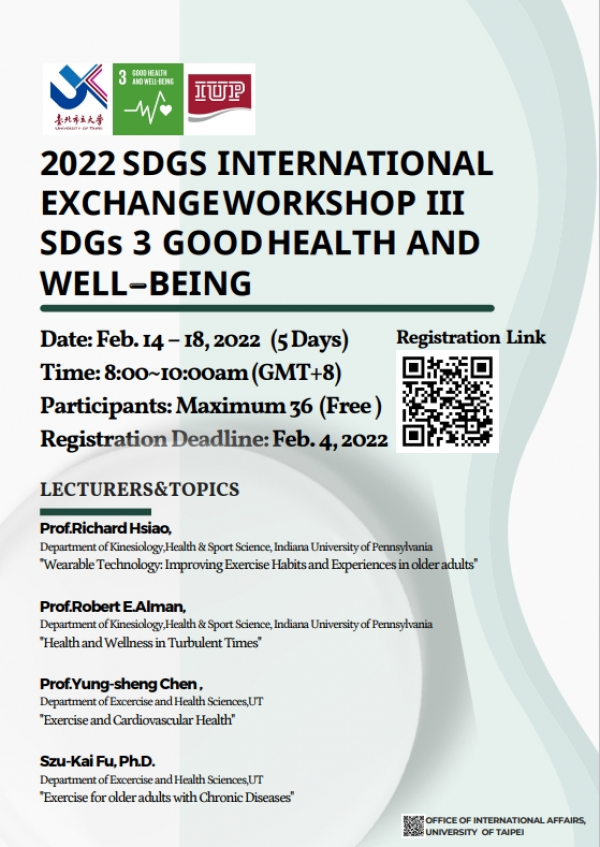 University of Taipei: 2022 International Exchange Wrokshop III SDGs-3 Good Health and Well-Being